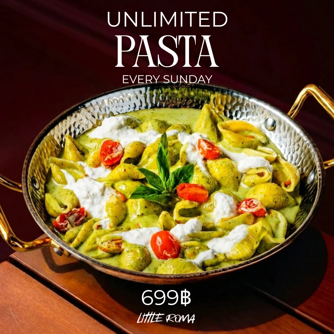 UNLIMITED PASTA | 699 THB