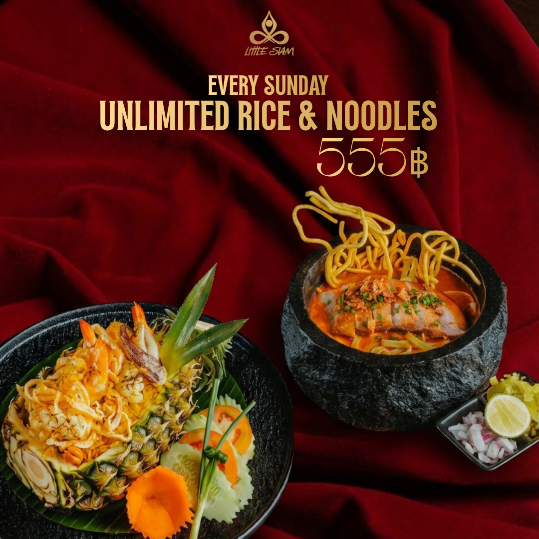 UNLIMITED RICE & NOODLES | 555 THB 