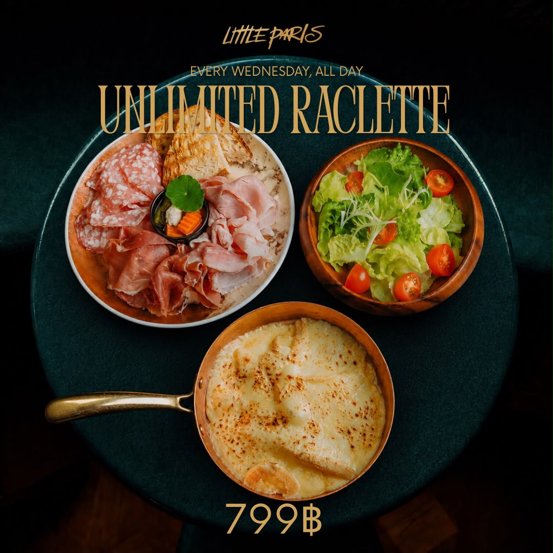 UNLIMITED RACLETTE | 799 THB 